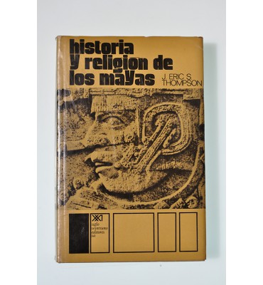 Historia y religión de los mayas
