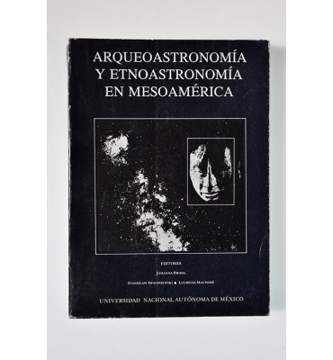 Arqueoastronomía y etnoatronomía en Mesoamérica*
