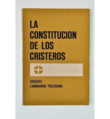 La Constitución de los Cristeros