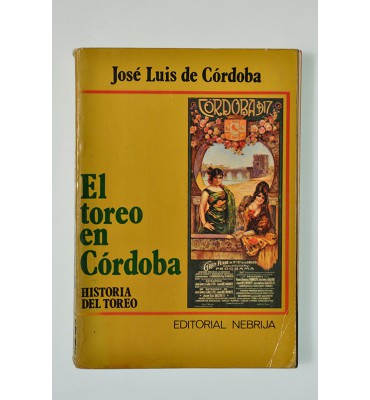 El toreo en Córdoba. Historia del toreo