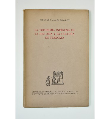 La toponimía indígena en la historia y la cultura de Tlaxcala