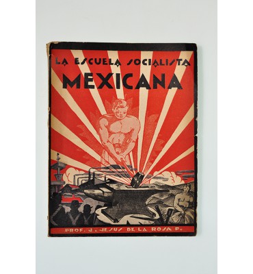 La escuela socialista mexicana