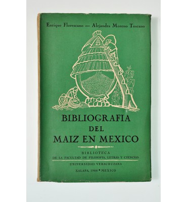 Bibliografía del maíz en México *