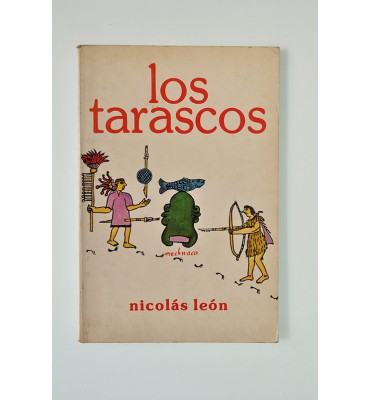 Los Tarascos (ABAJO)