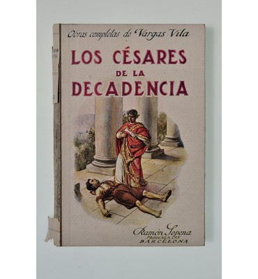 Los césares de la decandencia