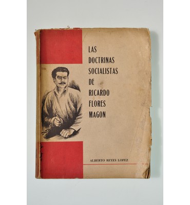 Las doctrinas socialistas de Ricardo Flores Magón*