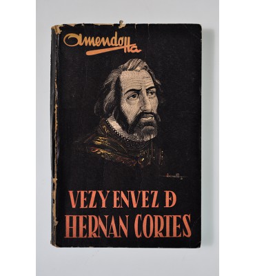 Vez y en vez de Hernán Cortés