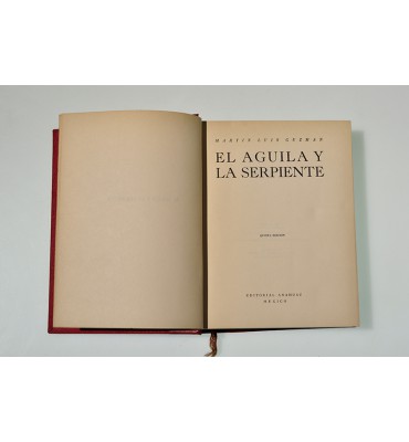 El aguila y la serpiente