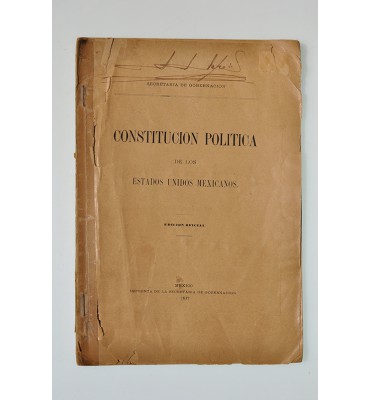 Constitución Política de los Estados Unidos Mexicanos *