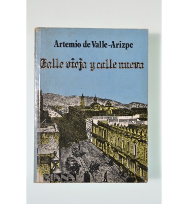 Calle vieja y calle nueva