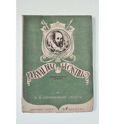 La vida de Bernal Díaz del Castillo