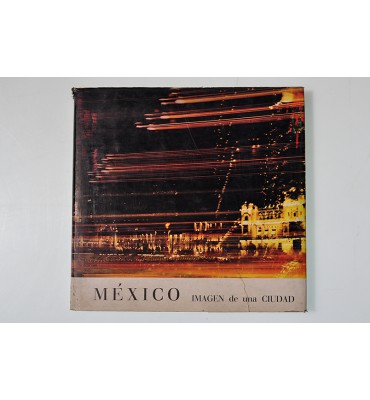 México imágen de una ciudad