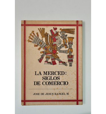 La Merced: siglos de comercio