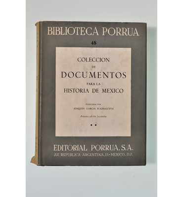 Colección de documentos para la historia de México