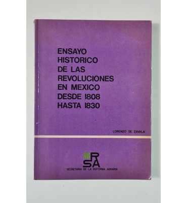 Ensayo Histórico de las Revoluciones de México desde 1808 hasta 1830