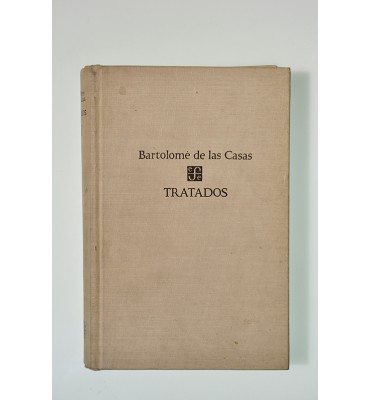 Tratados de Fray Bartolomé de las Casas