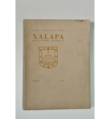 Xalapa. Breve reseña histórica