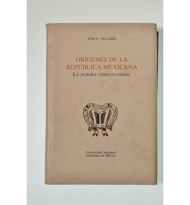Orígenes de la República Mexicana