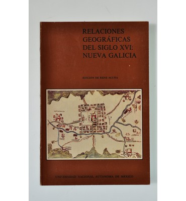 Relaciones geográficas del siglo XVI: Nueva Galicia *