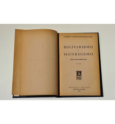 Bolivarismo y monroismo