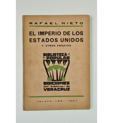 El Imperio de los Estados Unidos y otros ensayos