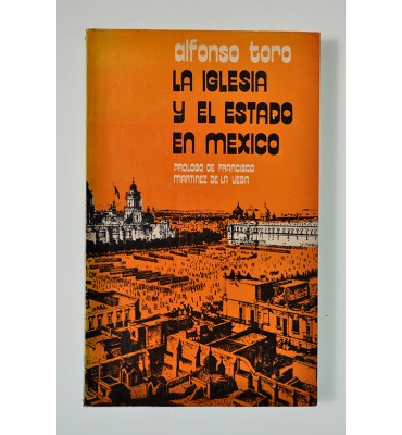 La iglesia y el estado en México
