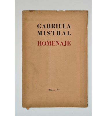 Gabriela Mistral. Homenaje