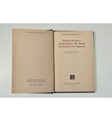 Relación del nuevo descubrimiento del famoso río Grande de las Amazonas