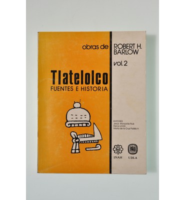 Tlatelolco. Fuentes e historia*