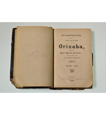 Estudio geográfico, histórico y estadístico del cantón y de la ciudad de Orizaba