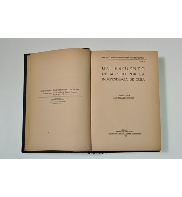 Un esfuerzo de México por la independencia de Cuba