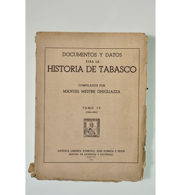 Documentos y datos para la historia de Tabasco *