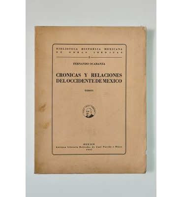 Crónicas y relaciones del occidente de México *