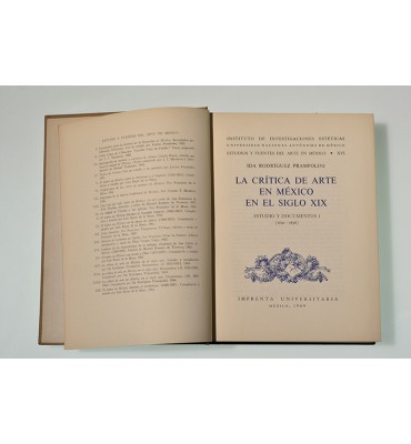 La crítica de arte en México en el siglo XIX. Estudio y documentos I (1810-1858)