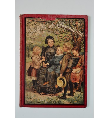 Die liebe, liebe Großmama 