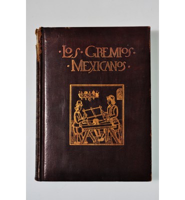 Los gremios mexicanos