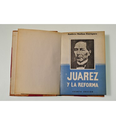 Juárez y la reforma *