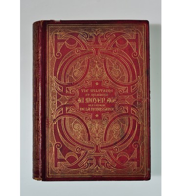 Vie militaire et religieuse au moyen age et a l'epoque de la Renaissance