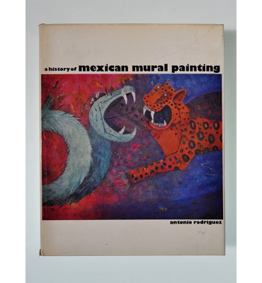 A history of mexican mural painting