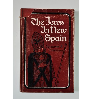 The jews in New Spain. Faith, flame and the inquisition *