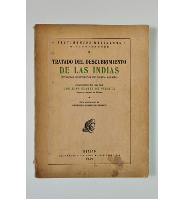 Tratado del descubrimiento de Las Indias (Noticias Históricas de Nueva España) (ABAJO CH)
