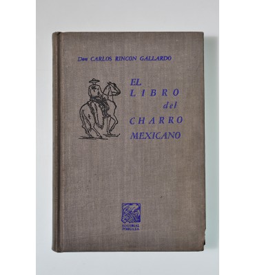 El libro del Charro Mexicano *