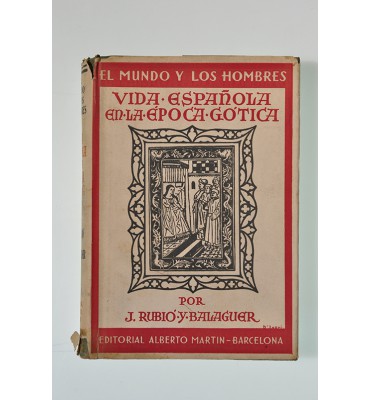 Vida española en la época gótica