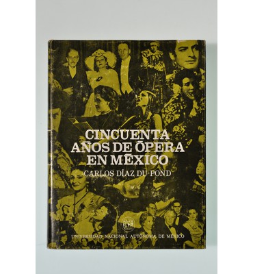 Cincuenta años de ópera en México
