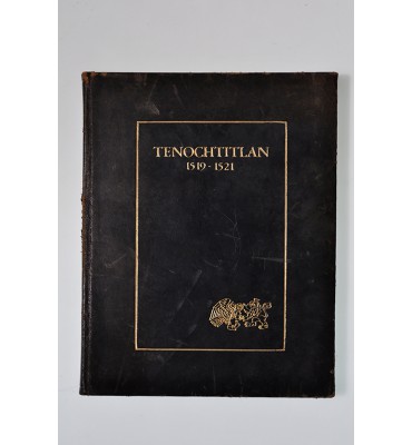 Tenochtitlan 1519-1521 *
