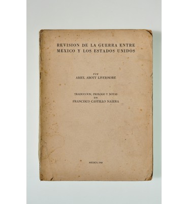 Revisión de la guerra entre México y los Estados Unidos *