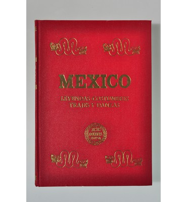 México leyendas-costumbres trajes y danzas*