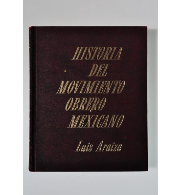 Historia del movimiento obrero mexicano