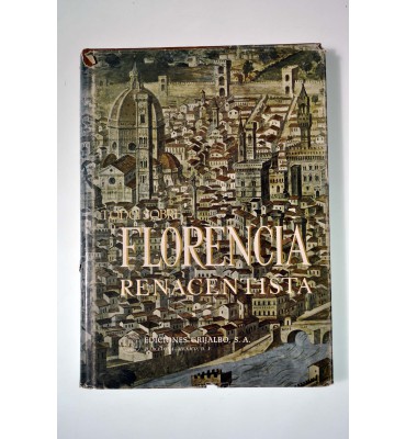 Todo sobre Florencia renacentista