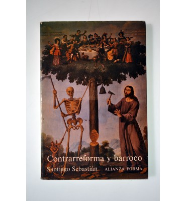 Contrarreforma y barroco. Lecturas iconográficas e iconológicas. *